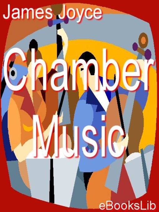 Title details for Chamber Music by James Joyce - Available